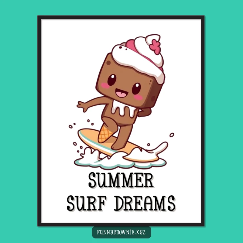 Funny Brownie Surf Digital Art - Hilarious Melting Dessert Poster Gift