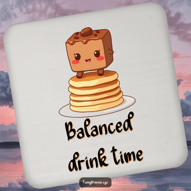 Funny drink coaster with a brownie character grinning while balancing on a stack of wobbly pancakes, adding a touch of breakfast fun.