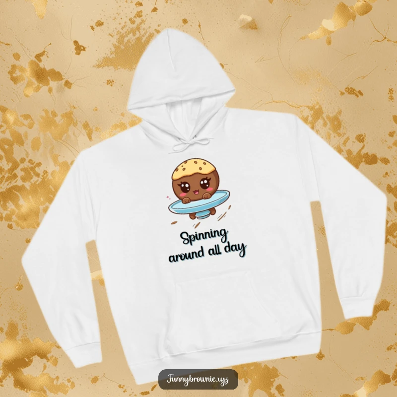 Funny hoodie featuring a round brownie character with googly eyes spinning on a plate, perfect for a dizzying good time.