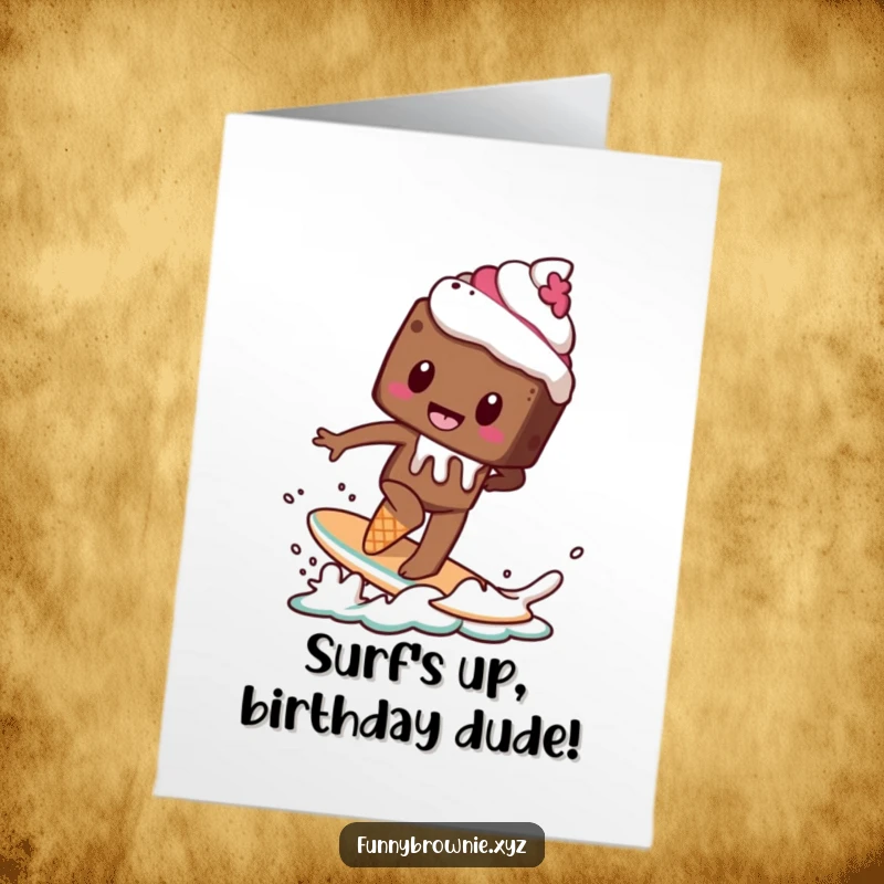 Funny Free Printable Birthday Card: Brownie attempts to surf a melting ice cream cone like a surfboard, a humorous birthday scene.